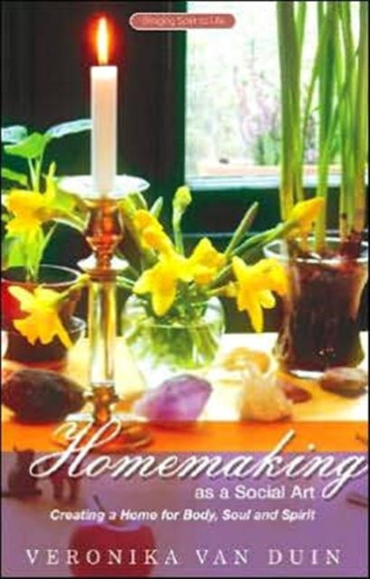 Book cover of: Homemaking as a Social Art. By: Veronika Van Duin
