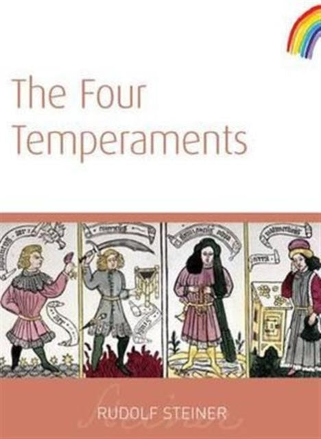 Four Temperaments 9781855842052 Rudolf Steiner