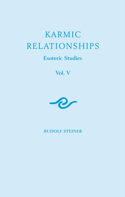 Book cover of: Karmic Relationships: Esoteric Studies