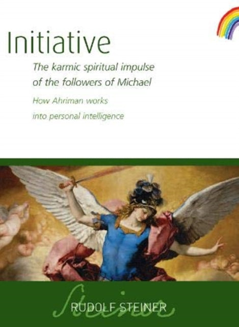Book cover of: Initiative. By: Rudolf Steiner