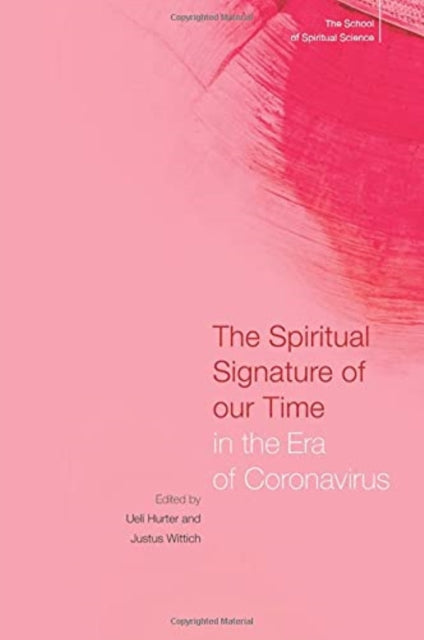 The Spiritual Signature of Our Time in the Era of Coronavirus