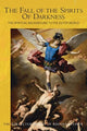 Book cover of: Fall of the Spirits Of Darkness. By: Rudolf Steiner