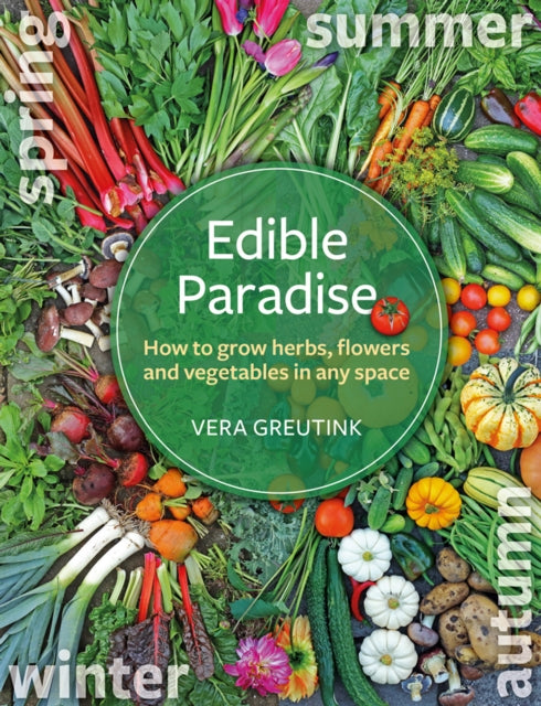 Book cover of: Edible Paradise. By: Vera Greutink
