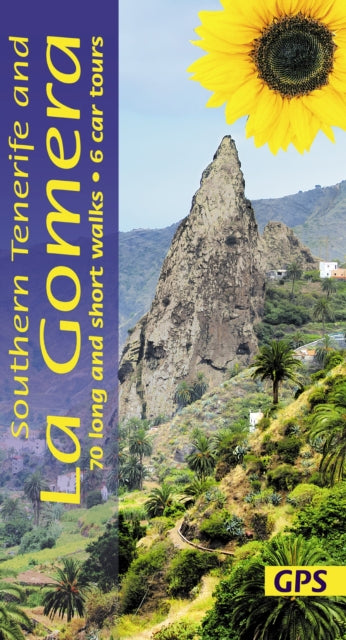 Book cover of: Southern Tenerife and La Gomera Sunflower Walking Guide