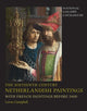 Book cover of: Sixteenth Century Netherlandish Paintings, with French Paintings Before 1600