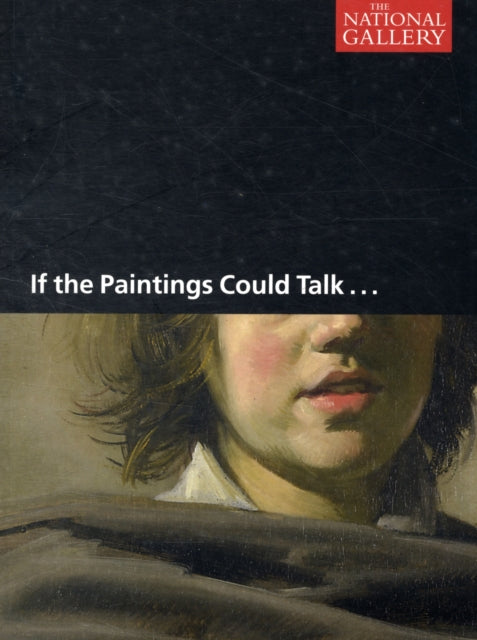 Book cover of: If the Paintings Could Talk. By: Wilson, Michael