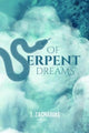 Book cover of: Of Serpent Dreams