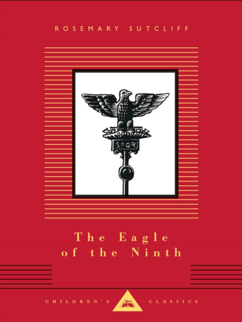 Book cover of: Eagle of the Ninth. By: Rosemary Sutcliff