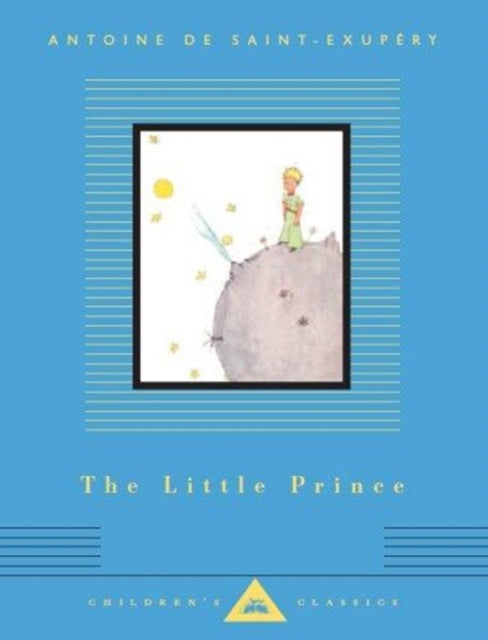 Book cover of: Little Prince. By: Antoine de Saint-Exupéry