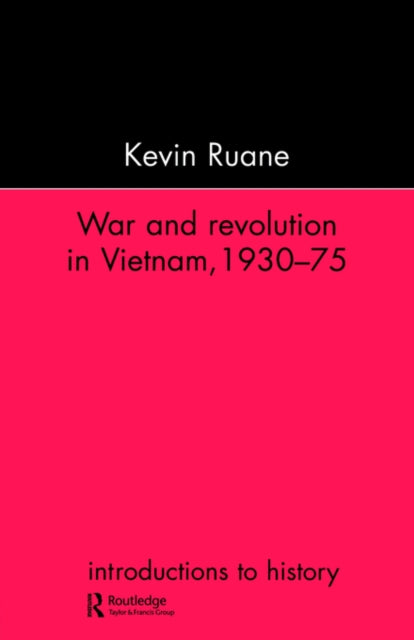 Book cover of: War and Revolution in Vietnam