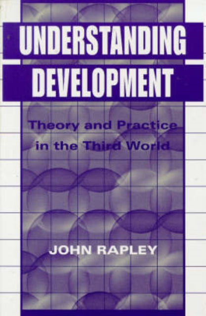 Book cover of: Understanding Development. By: John Rapley