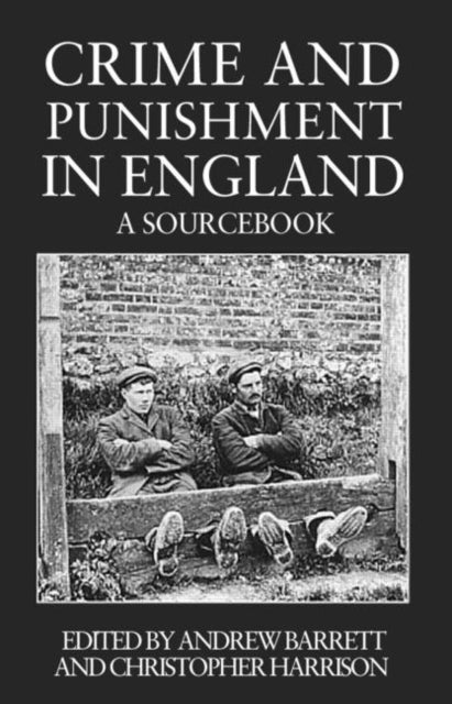 Book cover of: Crime and Punishment in England. By: Andrew Barrett