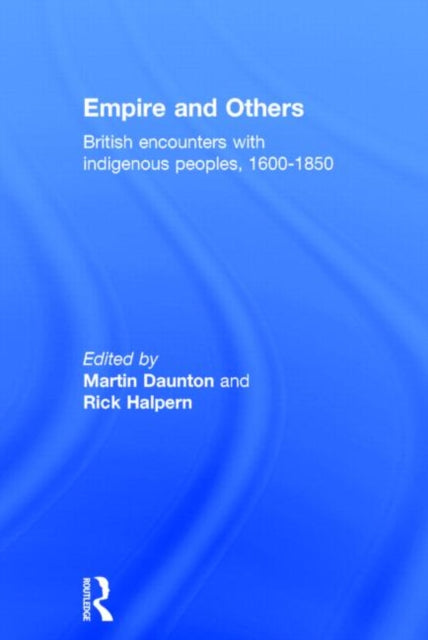 Book cover of: Empire And Others. By: Profess Daunton