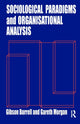 Book cover of: Sociological Paradigms and Organisational Analysis. By: Gibson Burrell
