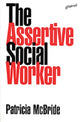 Book cover of: Assertive Social Worker