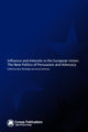 Book cover of: Influence and Interests in the European Union. By: Alex Warleigh