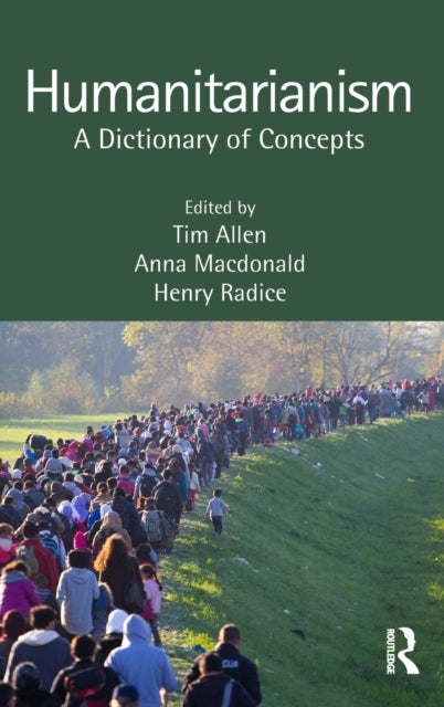 Book cover of: Humanitarianism. By: Tim Allen