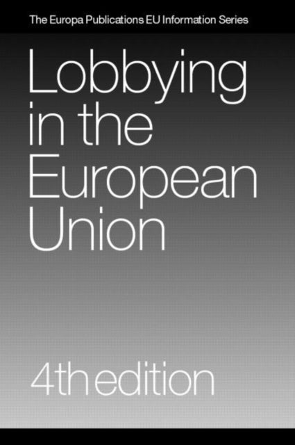 Book cover of: Lobbying in the European Union