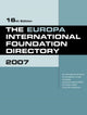 Book cover of: Europa International Foundation Directory 2007. By: Cathy Hartley