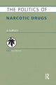 Book cover of: Politics of Narcotic Drugs. By: Julia Buxton