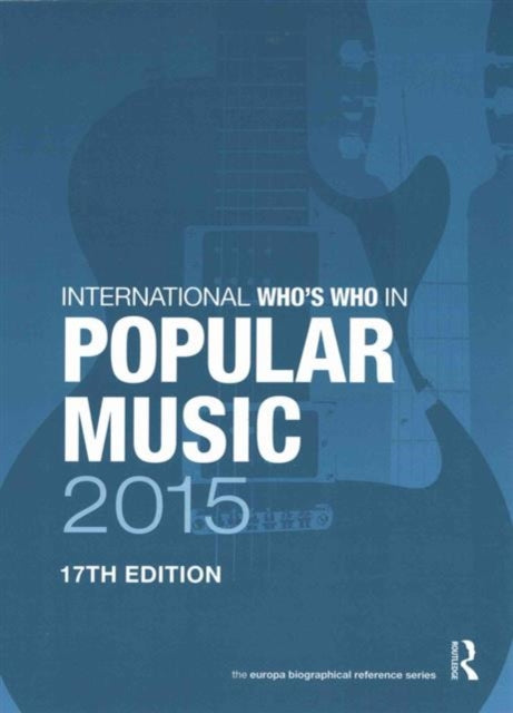 Book cover of: International Who's Who in Classical/Popular Music Set 2015
