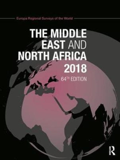 Book cover of: Middle East and North Africa 2018. By: Europa Europa Publications