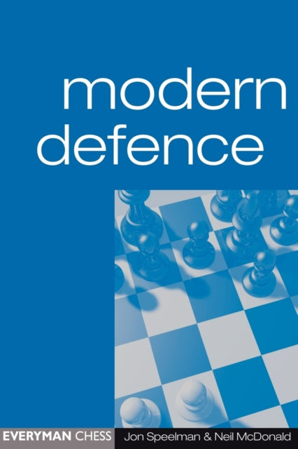 Book cover of: Modern Defence. By: Jon Speelman