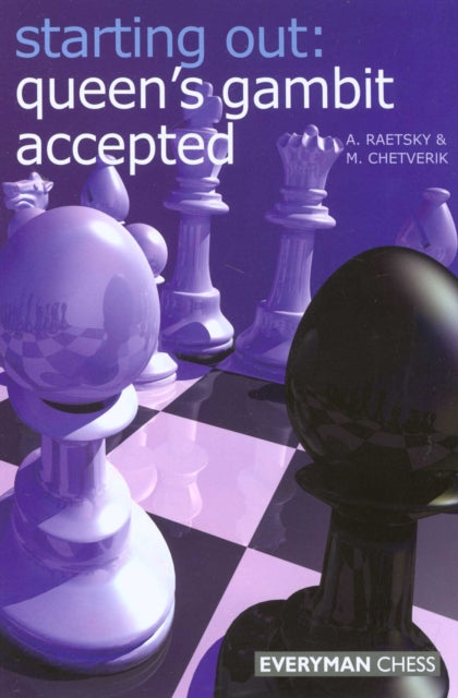 Book cover of: Queen's Gambit Accepted. By: Alexander Raetsky