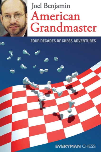 Book cover of: American Grandmaster. By: Joel Benjamin
