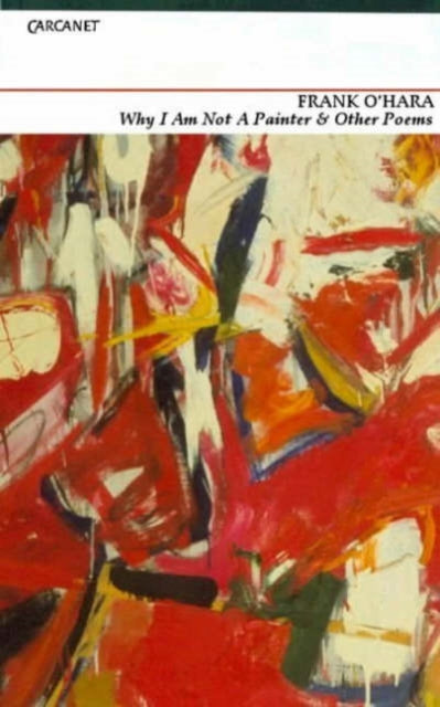 Book cover of: Why I am Not a Painter and Other Poems