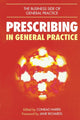 Book cover of: Prescribing in General Practice. By: Conrad M. Harris