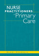 Book cover of: Nurse Practitioners in Primary Care