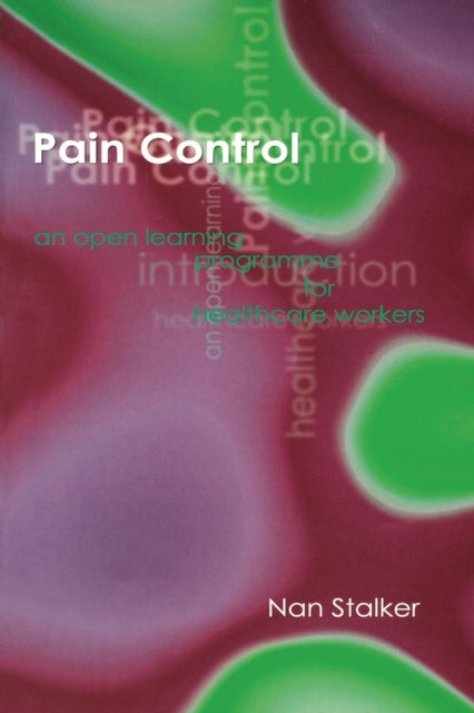 Book cover of: Pain Control. By: Nan Stalker