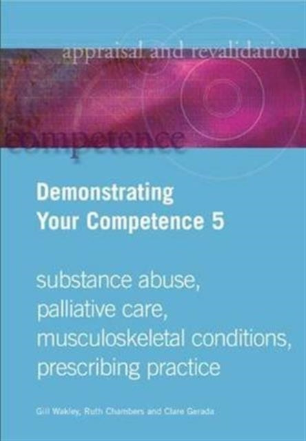 Book cover of: Demonstrating Your Competence. By: Gill Wakely