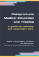 Book cover of: Postgraduate Medical Education and Training