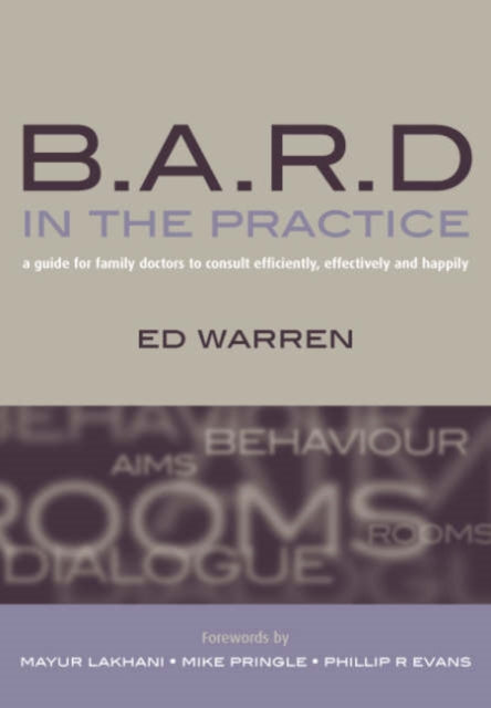 Book cover of: B.A.R.D. in the Practice. By: Ed Warren
