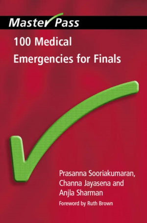 100 Medical Emergencies for Finals