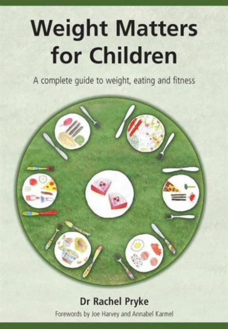 Book cover of: Weight Matters for Children. By: Rachel Pryke