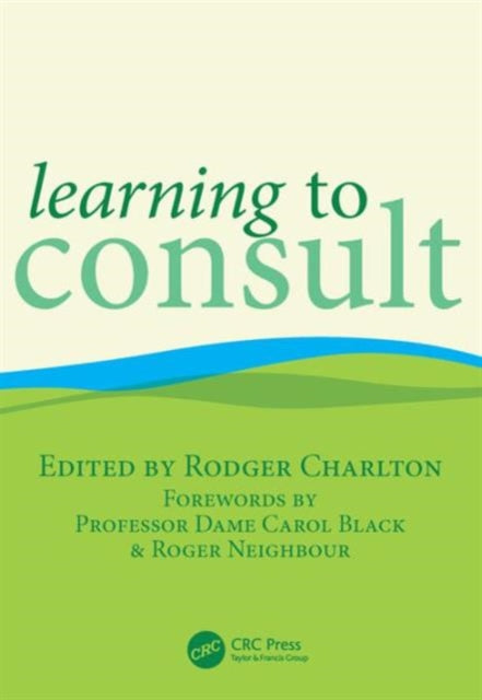 Book cover of: Learning to Consult