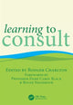 Book cover of: Learning to Consult