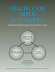 Book cover of: Health Care Needs Assessment, First Series, Volume 2, Second Edition. By: Andrew Stevens