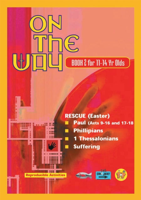 Book cover of: On the Way 11-14's - Book 2. By: TNT Ministries