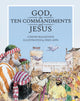 Book cover of: God, the Ten Commandments and Jesus. By: Carine Mackenzie