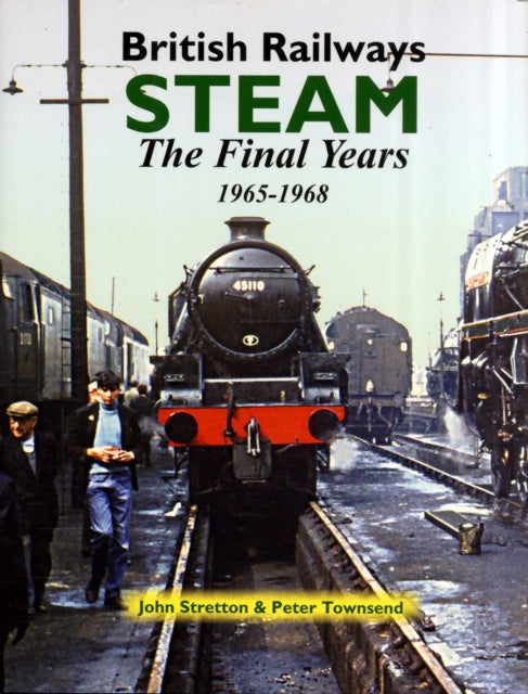 Book cover of: British Railways Steam. By: John Stretton