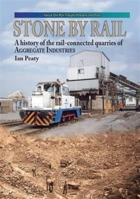 Book cover of: Stone by Rail. By: Ian P. Peaty