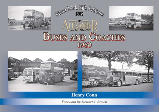 Book cover of: Buses and Coaches of Walter Alexander & Sons 1960. By: Henry Conn