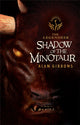 Book cover of: The Legendeer: Shadow Of The Minotaur