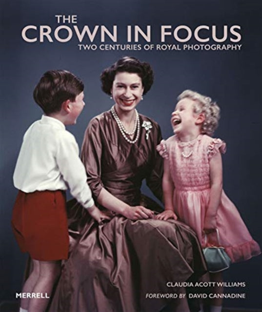 Book cover of: Crown in Focus. By: Claudia Acott Williams