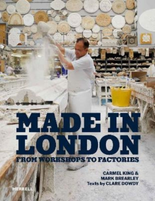 Book cover of: Made in London. By: Carmel king