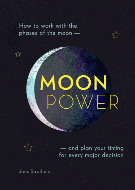 Book cover of: Moonpower. By: Jane Struthers